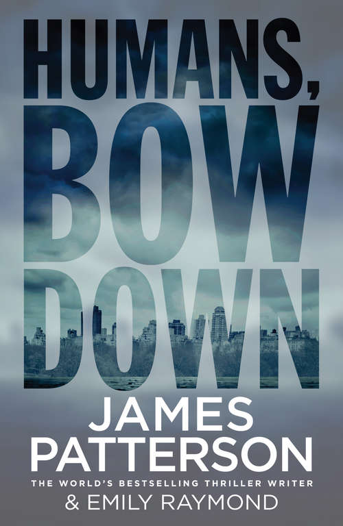 Book cover of Humans, Bow Down
