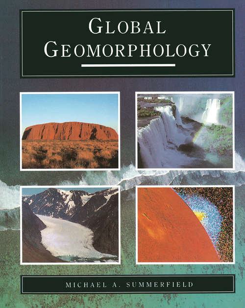Book cover of Global Geomorphology