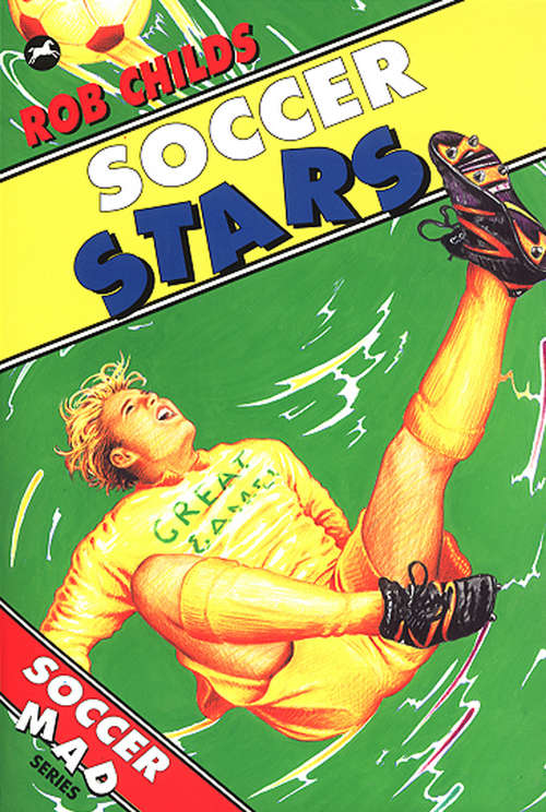 Book cover of Soccer Stars (Soccer Mad Ser.: Vol. 5)