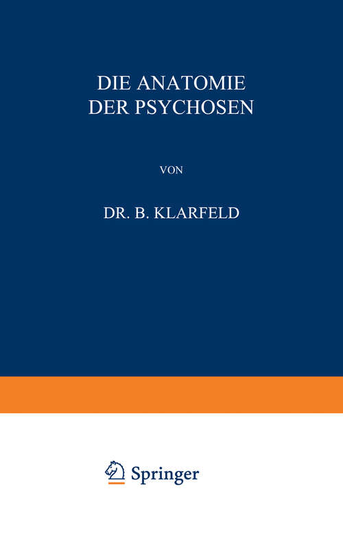 Book cover of Die Anatomie der Psychosen (1924)