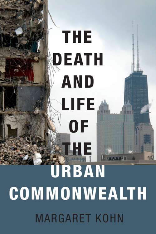 Book cover of DEATH & LIFE OF URBAN COMMONW C