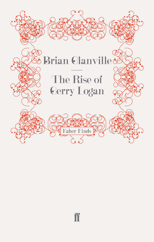 Book cover of The Rise of Gerry Logan (Main)