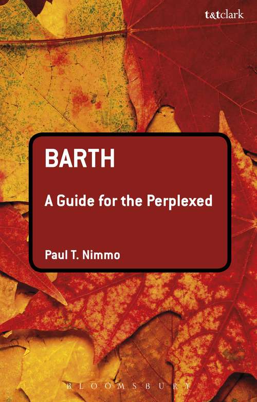 Book cover of Barth: A Guide For The Perplexed (Guides for the Perplexed)
