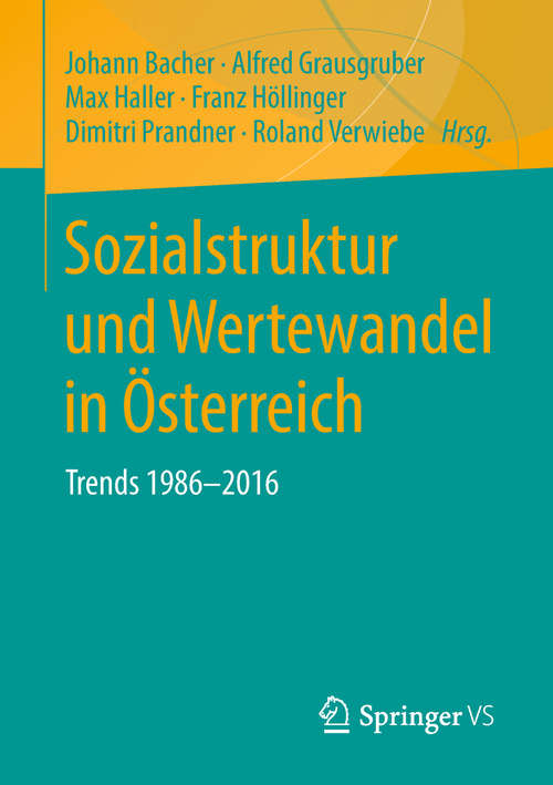 Book cover of Sozialstruktur und Wertewandel in Österreich: Trends 1986-2016