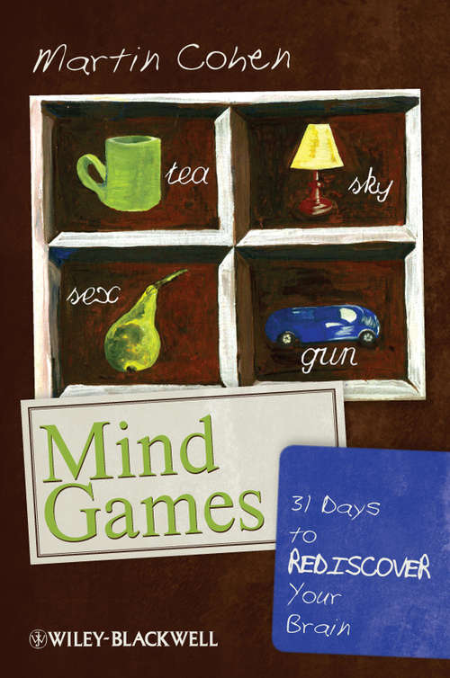 Book cover of Mind Games: 31 Days to Rediscover Your Brain