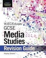 Book cover of WJEC/Eduqas GCSE Media Studies Revision Guide (PDF)