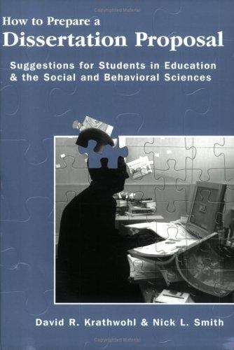 Book cover of How to Prepare a Dissertation Proposal: Suggestions for Students in Education and the Social and Behavioral Sciences (PDF)