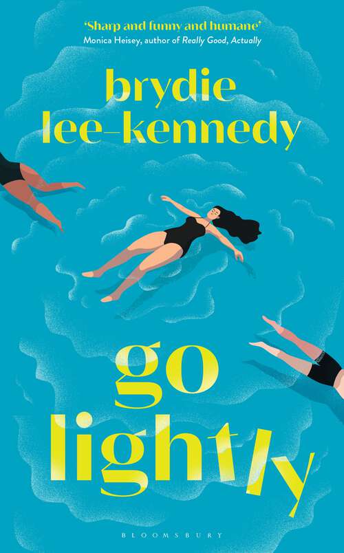 Book cover of Go Lightly: The funny, sharp and heartfelt bisexual love story