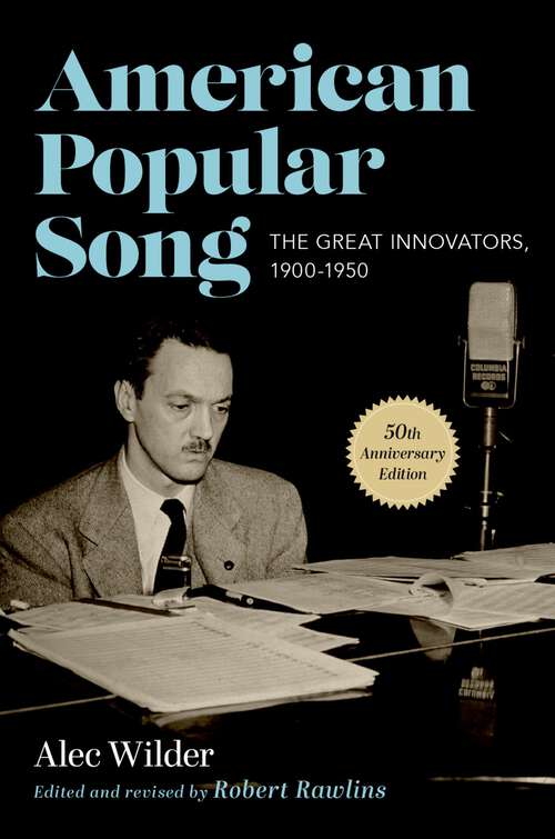 Book cover of American Popular Song: The Great Innovators, 1900-1950