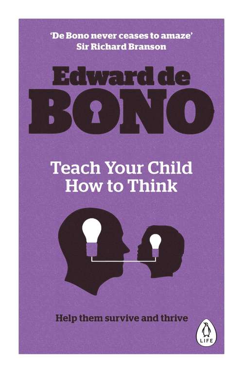 Book cover of Teach Your Child How To Think