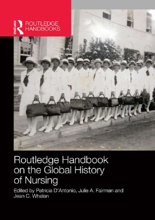 Book cover of Routledge Handbook on the Global History of Nursing NIP