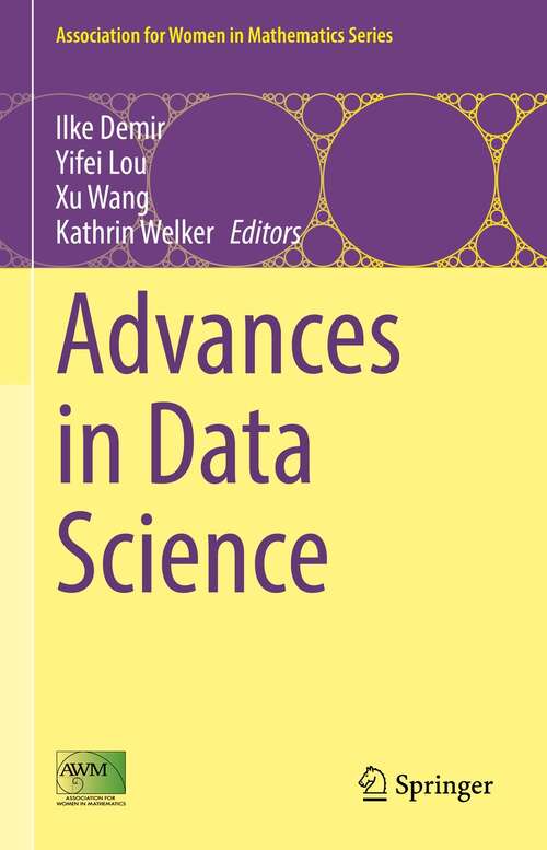 Book cover of Advances in Data Science (1st ed. 2021) (Association for Women in Mathematics Series #26)