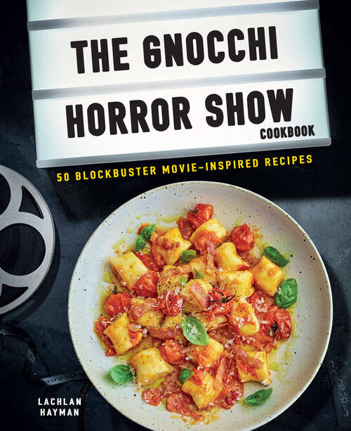 Book cover of Gnocchi Horror Show Cookbook
