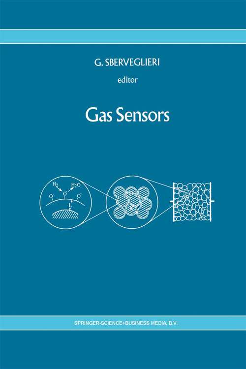 Book cover of Gas Sensors: Principles, Operation and Developments (1992)