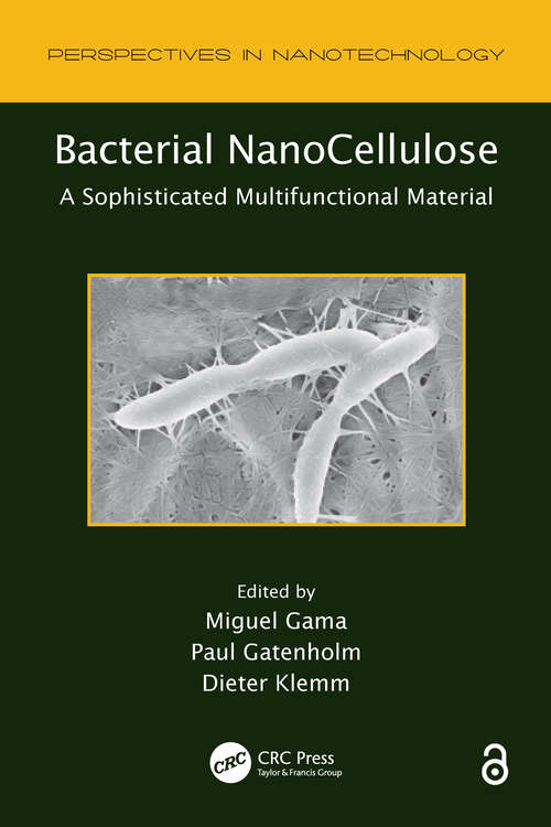 Book cover of Bacterial NanoCellulose: A Sophisticated Multifunctional Material