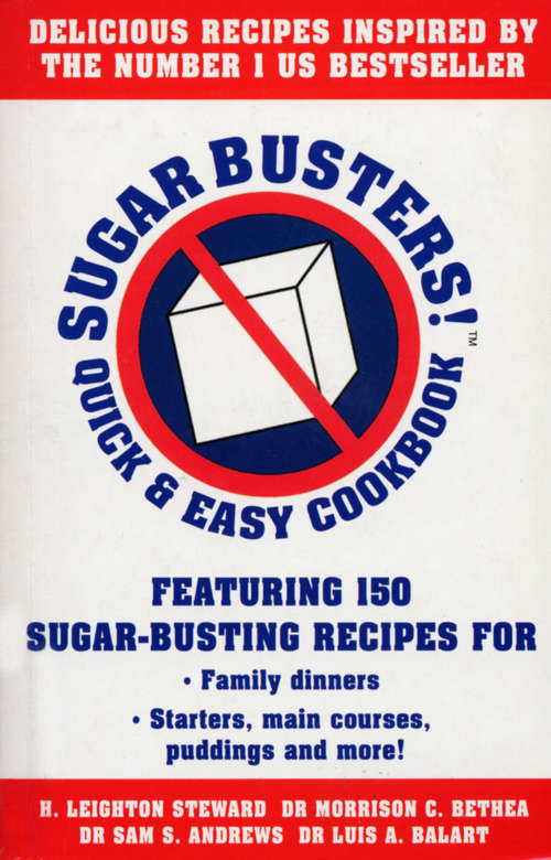 Book cover of Sugar Busters! Quick & Easy Cookbook: Quick And Easy Cookbook