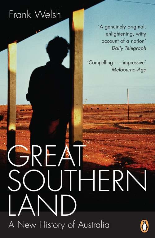 Book cover of Great Southern Land: A New History of Australia