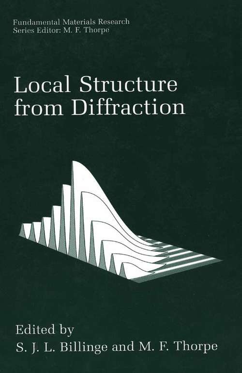 Book cover of Local Structure from Diffraction (1998) (Fundamental Materials Research)