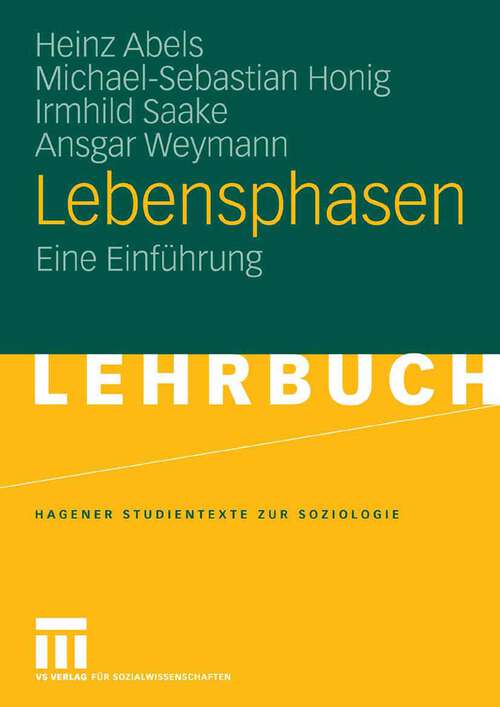 Book cover of Lebensphasen: Eine Einführung (2008) (Studientexte zur Soziologie)