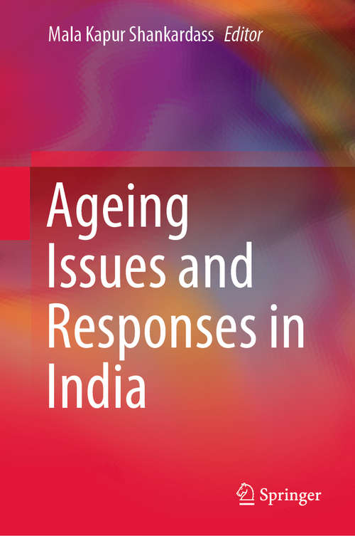 Book cover of Ageing Issues and Responses in India (1st ed. 2020)