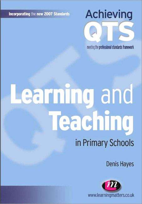 Book cover of Learning and Teaching in Primary Schools