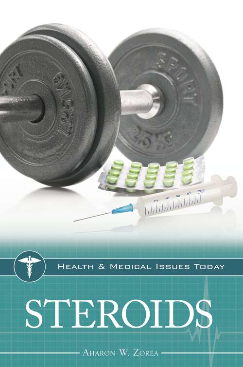 Book cover of Steroids (Health and Medical Issues Today)