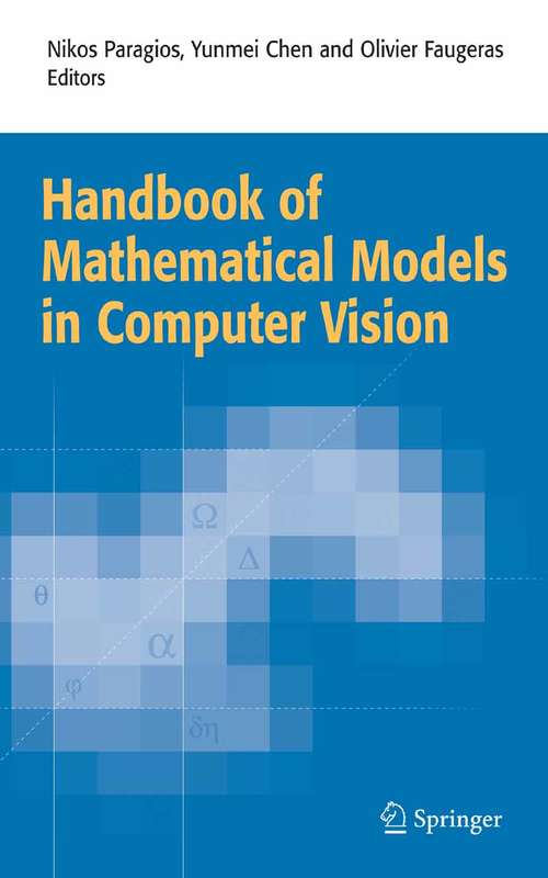 Book cover of Handbook of Mathematical Models in Computer Vision (2006)