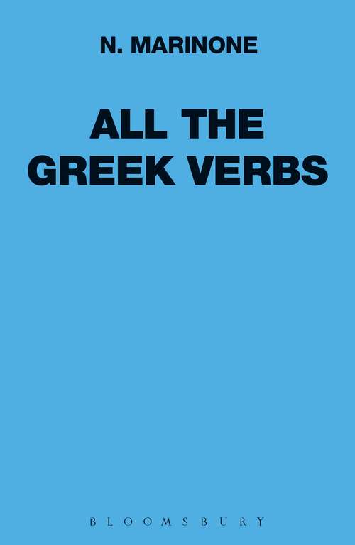 Book cover of All the Greek Verbs (Greek Language Ser.)