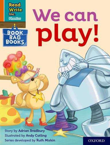 Book cover of Read Write Inc. Phonics Book Bag Books Orange Set 4 Book 1: We can play! (PDF)