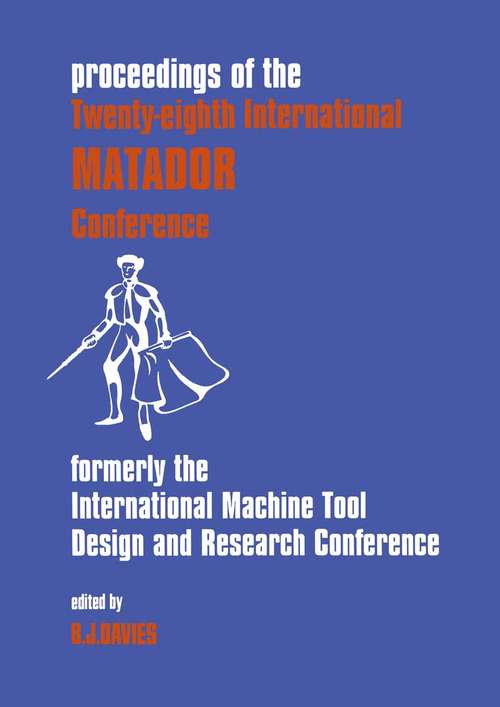 Book cover of Proceedings of the Twenty-eighth International: Matador Conference (1st ed. 1990)