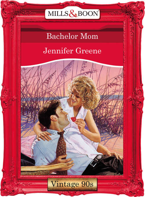 Book cover of Bachelor Mom (ePub First edition) (Mills And Boon Vintage Desire Ser. #1046)