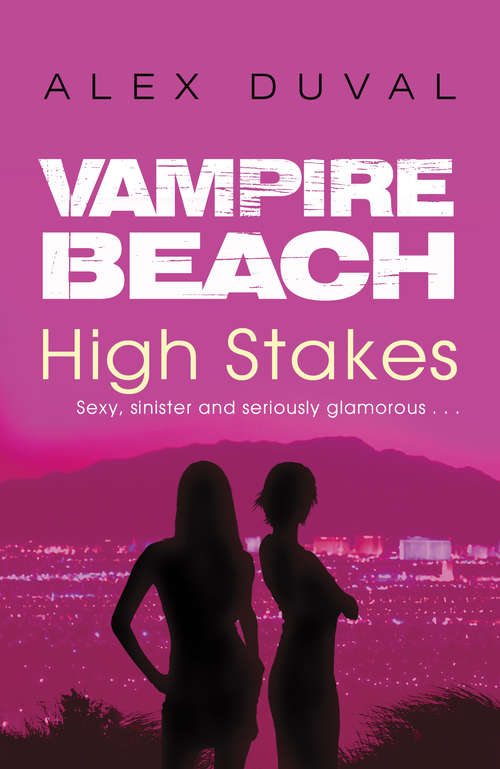 Book cover of Vampire Beach: High Stakes (Vampire Beach #2)