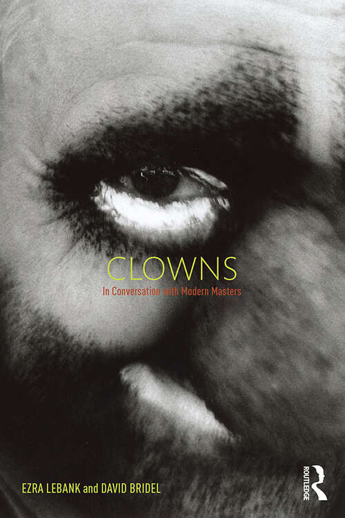 Book cover of Clowns: In conversation with modern masters