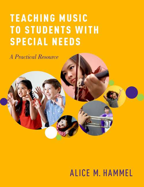 Book cover of Teaching Music to Students with Special Needs: A Practical Resource