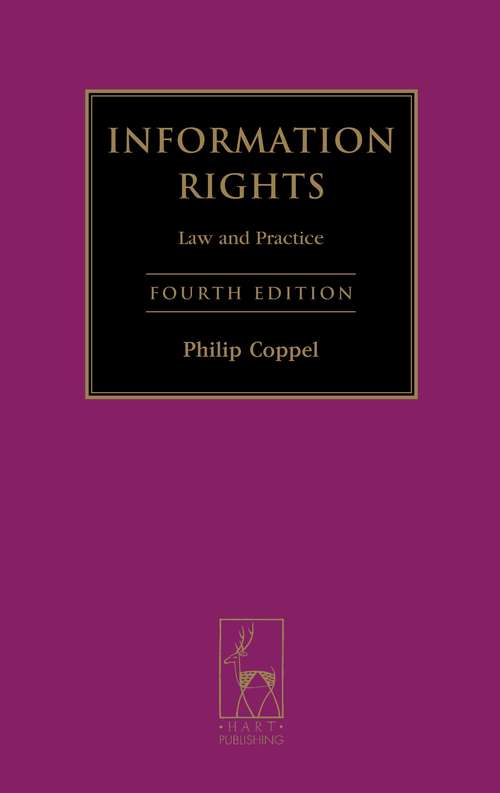Book cover of Information Rights: Law And Practice