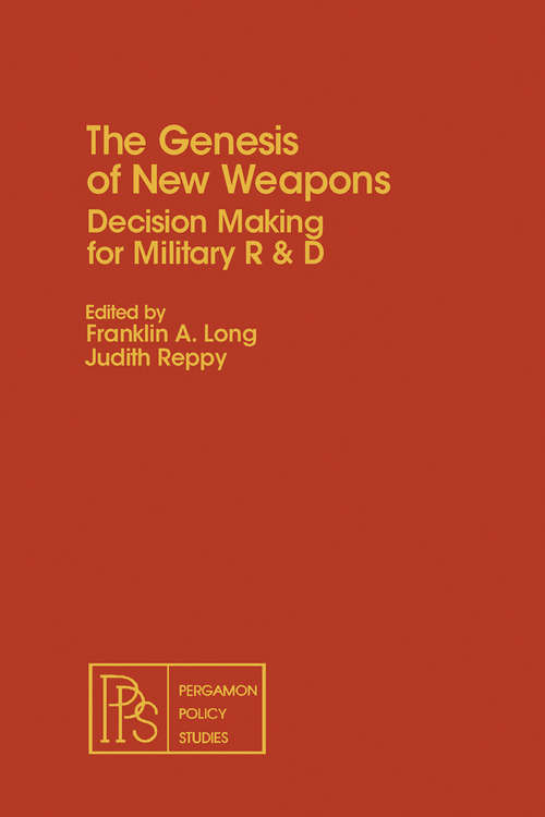 Book cover of The Genesis of New Weapons: Decision Making for Military R & D