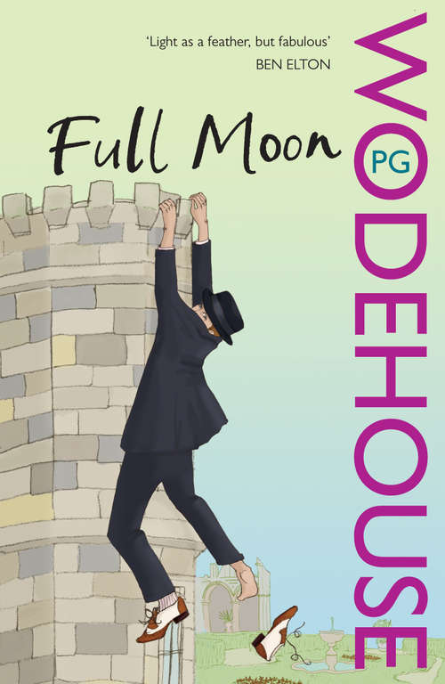 Book cover of Full Moon: (Blandings Castle) (Blandings Castle #3)