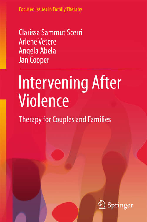 Book cover of Intervening After Violence: Therapy for Couples and Families (Focused Issues in Family Therapy)