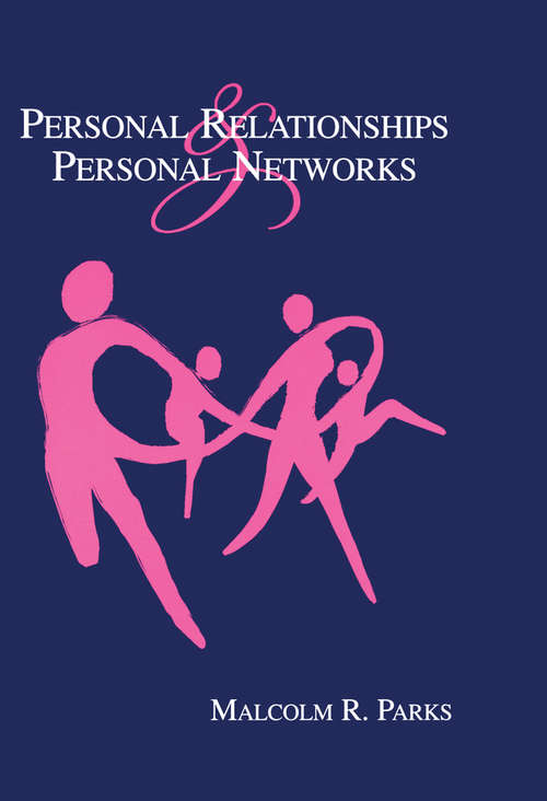 Book cover of Personal Relationships and Personal Networks (LEA's Series on Personal Relationships)