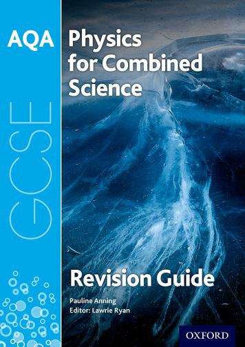 Book cover of AQA Physics for GCSE Combined Science: Trilogy Revision Guide (PDF)