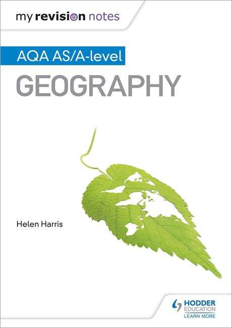 Book cover of My Revision Notes: AQA AS/A-level Geography (PDF)