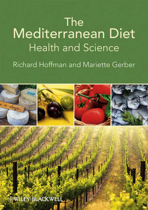 Book cover of The Mediterranean Diet: Health and Science