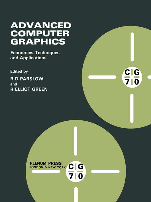 Book cover of Advanced Computer Graphics: Economics Techniques and Applications (1971)