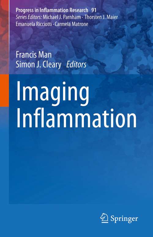Book cover of Imaging Inflammation (1st ed. 2023) (Progress in Inflammation Research #91)