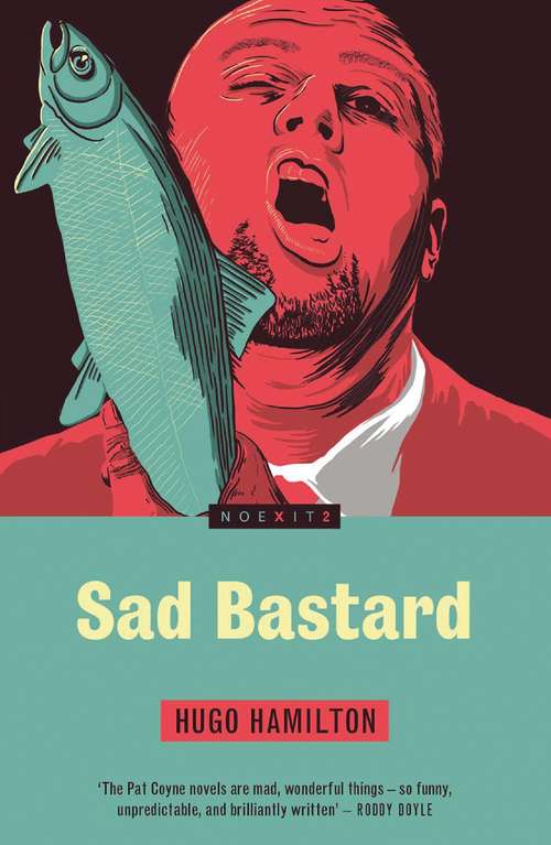 Book cover of Sad Bastard (No Exit Ace Doubles Ser.)