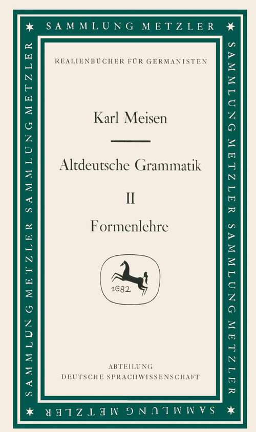 Book cover of Altdeutsche Grammatik II Formenlehre (Sammlung Metzler)