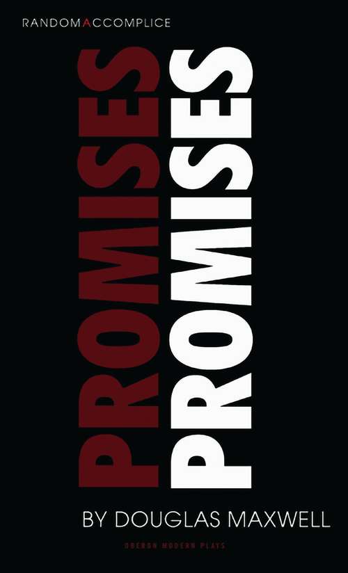 Book cover of Promises Promises (Oberon Modern Plays Ser.)