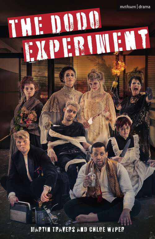 Book cover of The Dodo Experiment (Modern Plays)