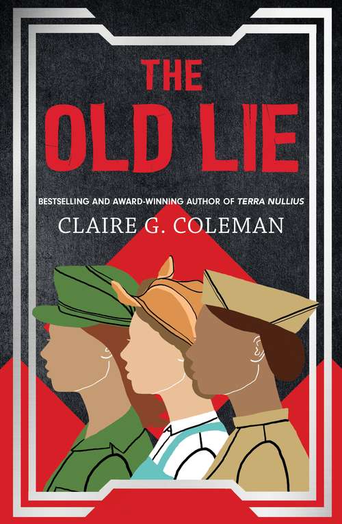 Book cover of The Old Lie