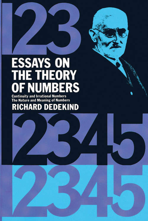 Book cover of Essays on the Theory of Numbers (Dover Books on Mathematics)